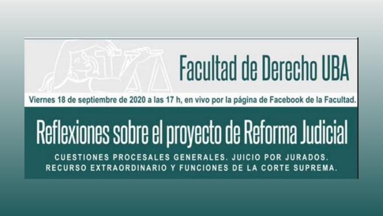 Reflexiones sobre el proyecto de Reforma Judicial